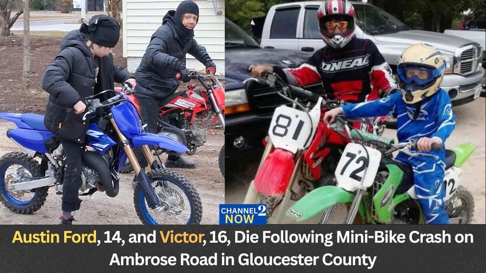 Austin Ford Obituary: 14-Year-Old and 16-Year-Old Victor Killed in Tragic Gloucester County Mini-Bike Crash