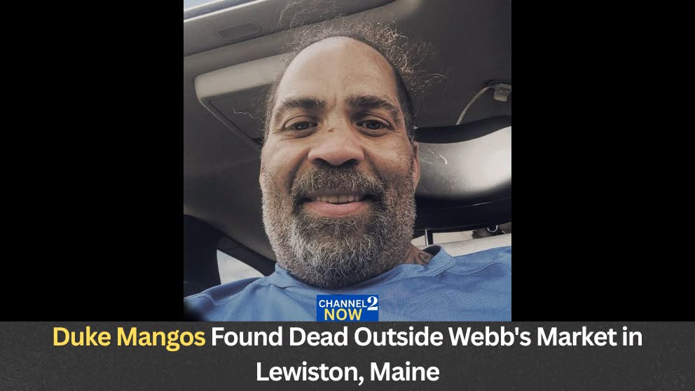 Duke Mangos Obituary: Man Found Dead Outside Webb’s Market in Lewiston, Maine